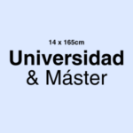 Universidad y Máster (14 x 165cm)